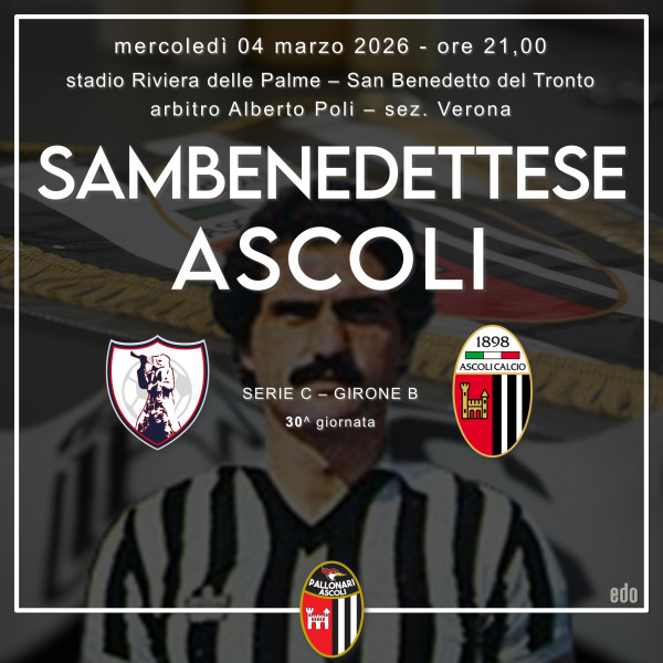 30 - Sambenedettese - Ascoli - 04.03.2026 - 21,00.jpg